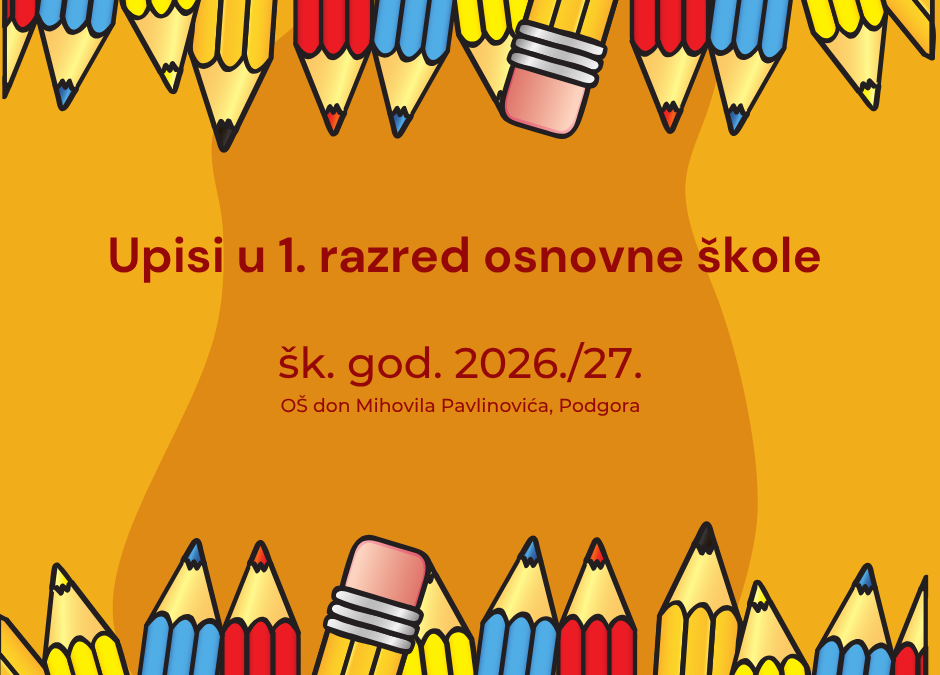 Upisi u prvi razred osnovne škole
